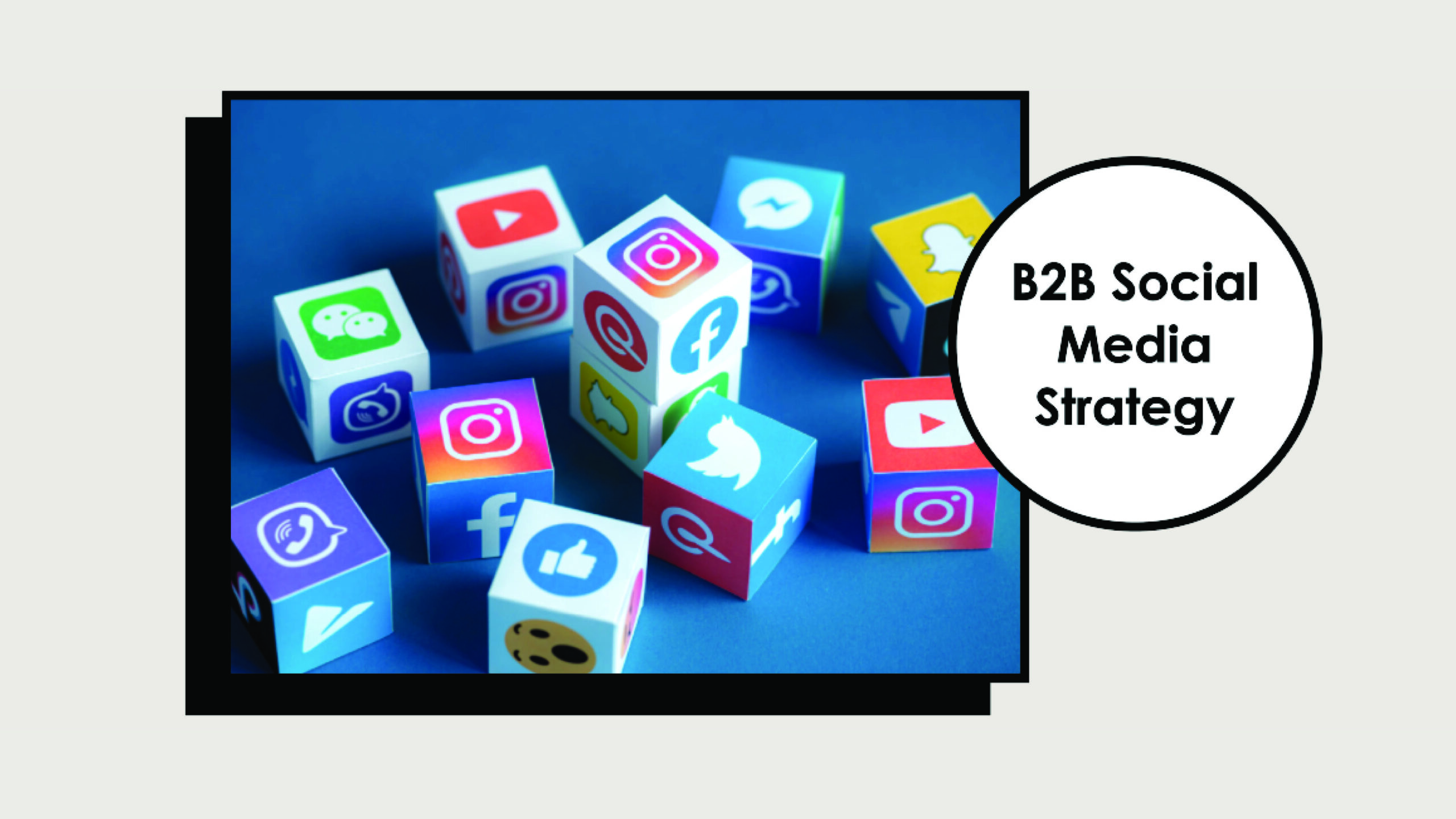 B2B Social Media Strategy